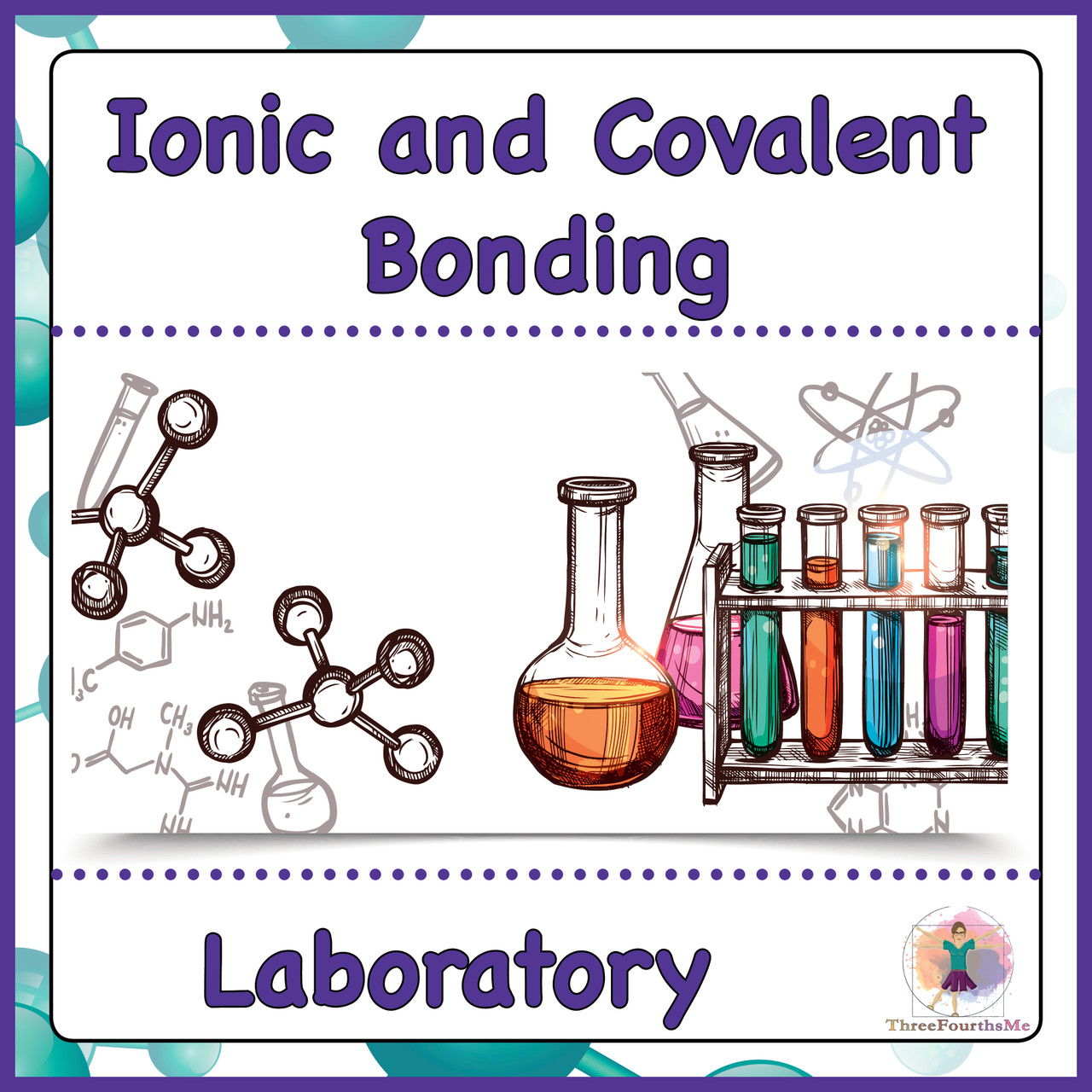 Ionic and Molecular / Covalent Bonding Lab