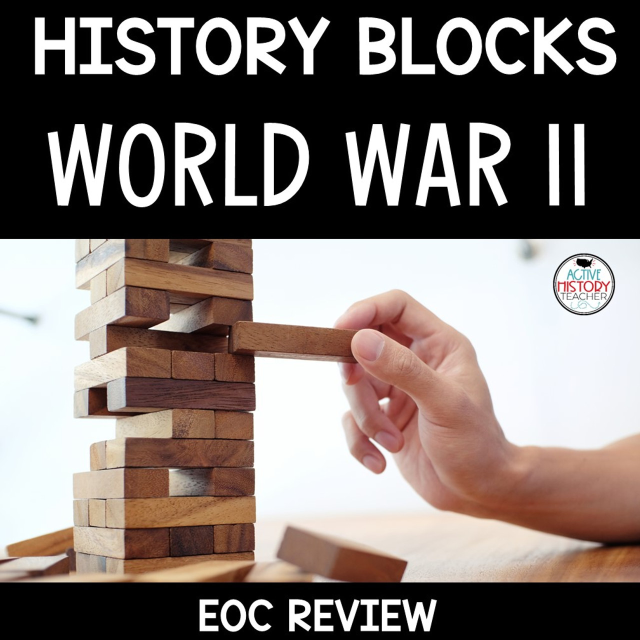 World War II WWII WW2 Review History Blocks EOC Review