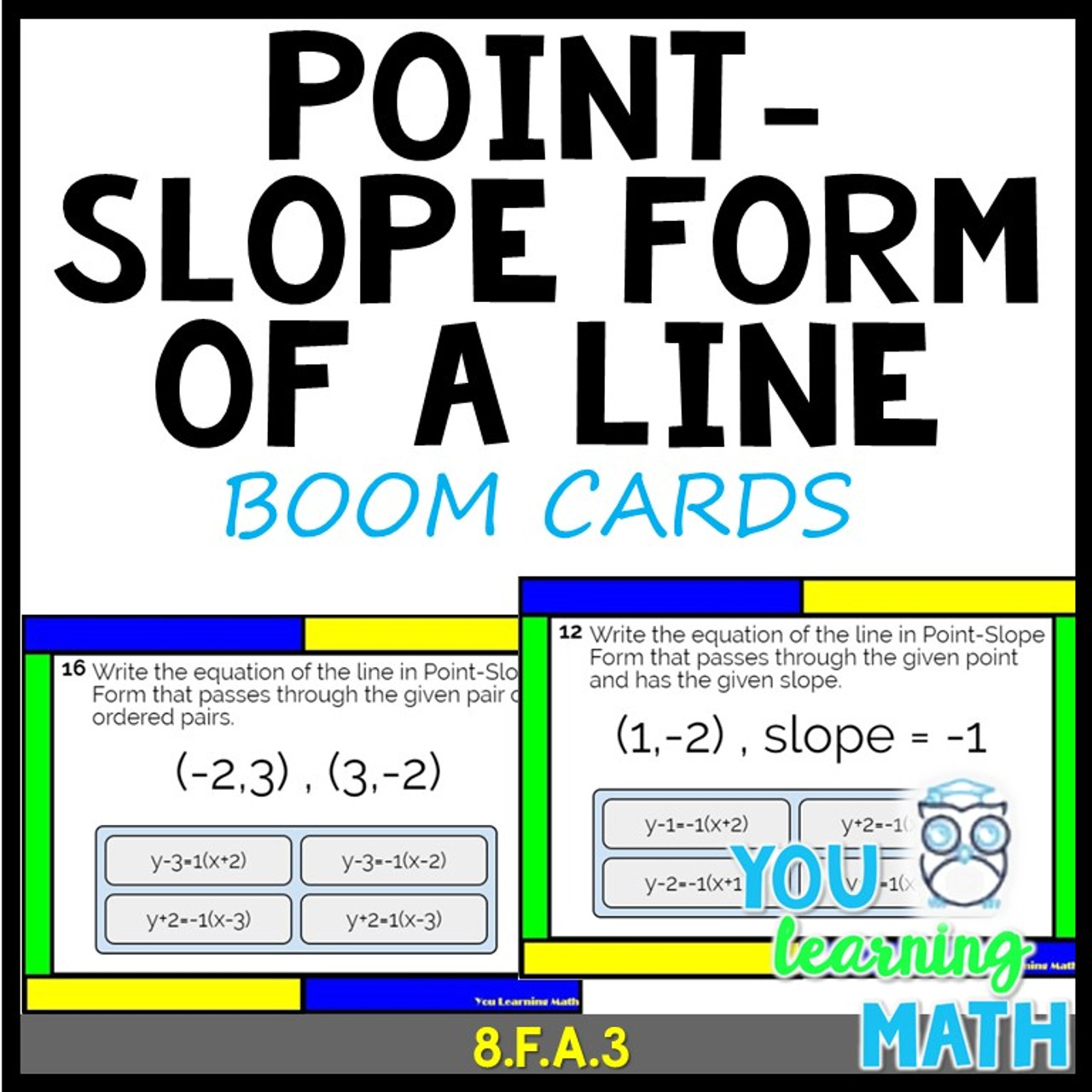 Point-Slope Form of a Line: Digital BOOM Cards (26 Problems)