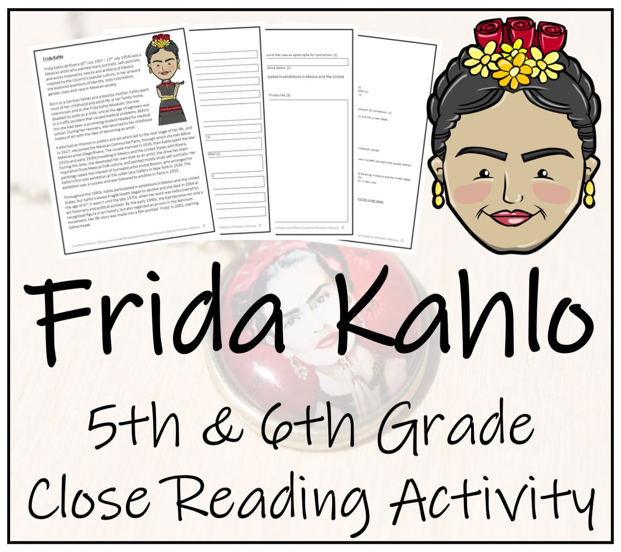 Frida Kahlo Close Reading Activity 5th Grade & 6th Grade