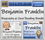 Benjamin Franklin - 3rd & 4th Grade Close Read & Biography Writing ...