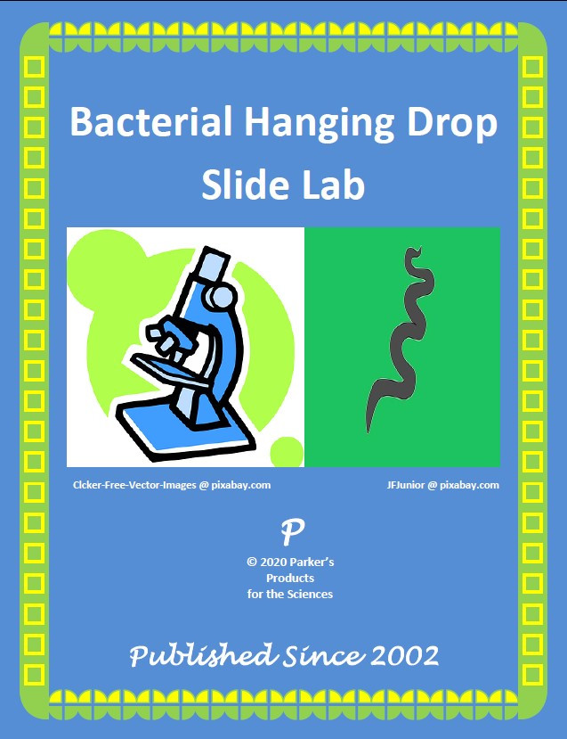 Bacterial Hanging Drop Slide Lab Manual