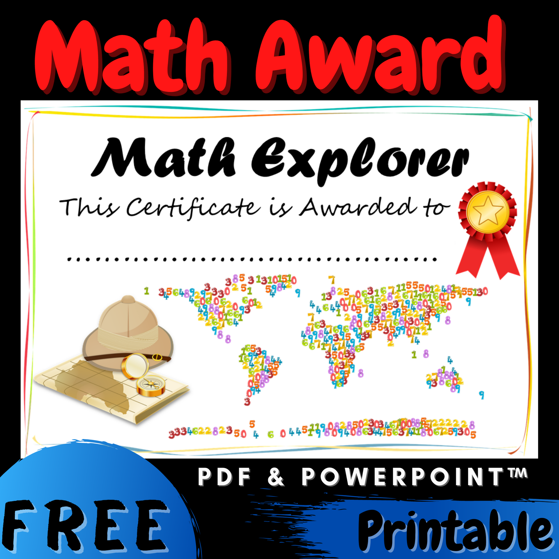 FREE Math Explorer End Of The Year Award Certificate Diploma Printable 