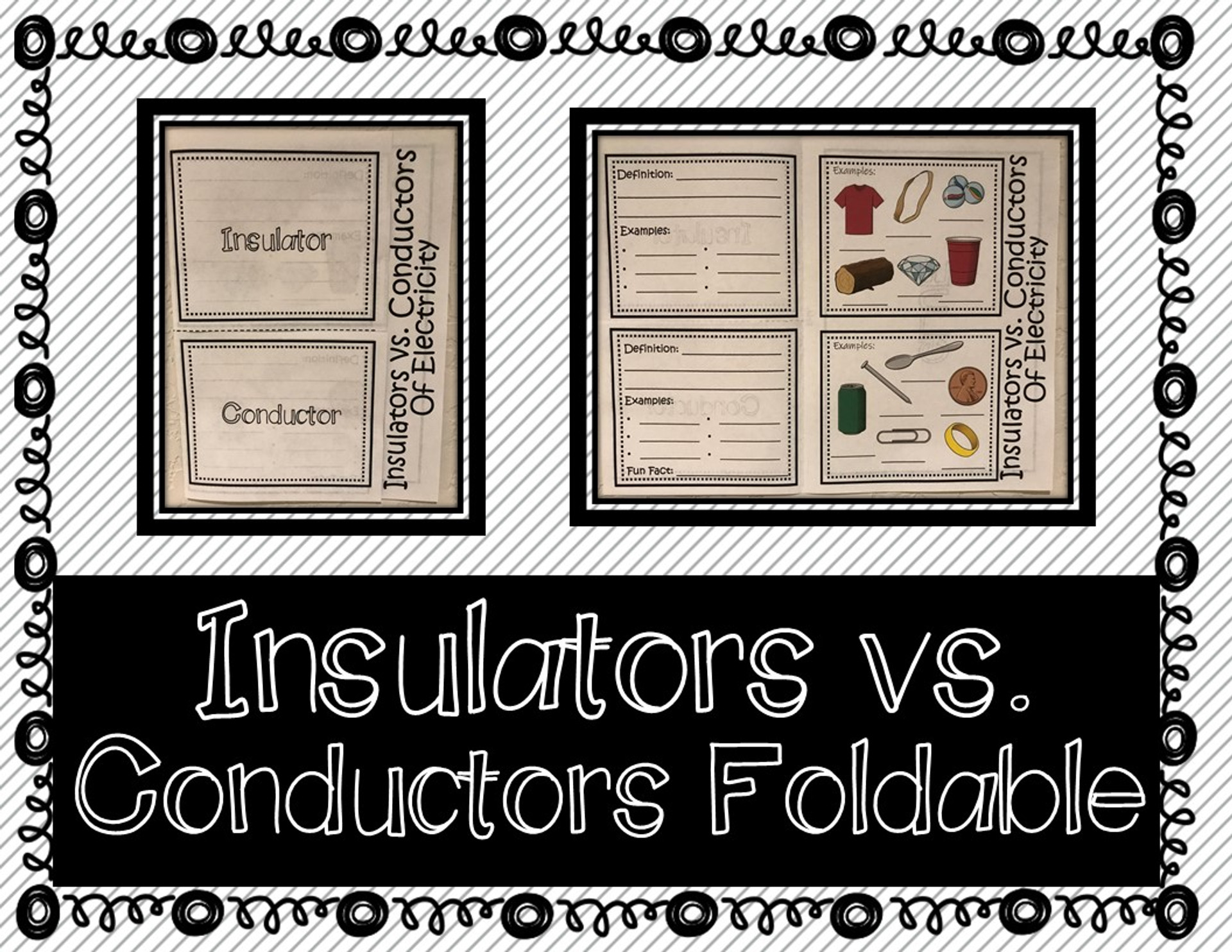 Insulators and Conductors of Electricity Interactive Notebook