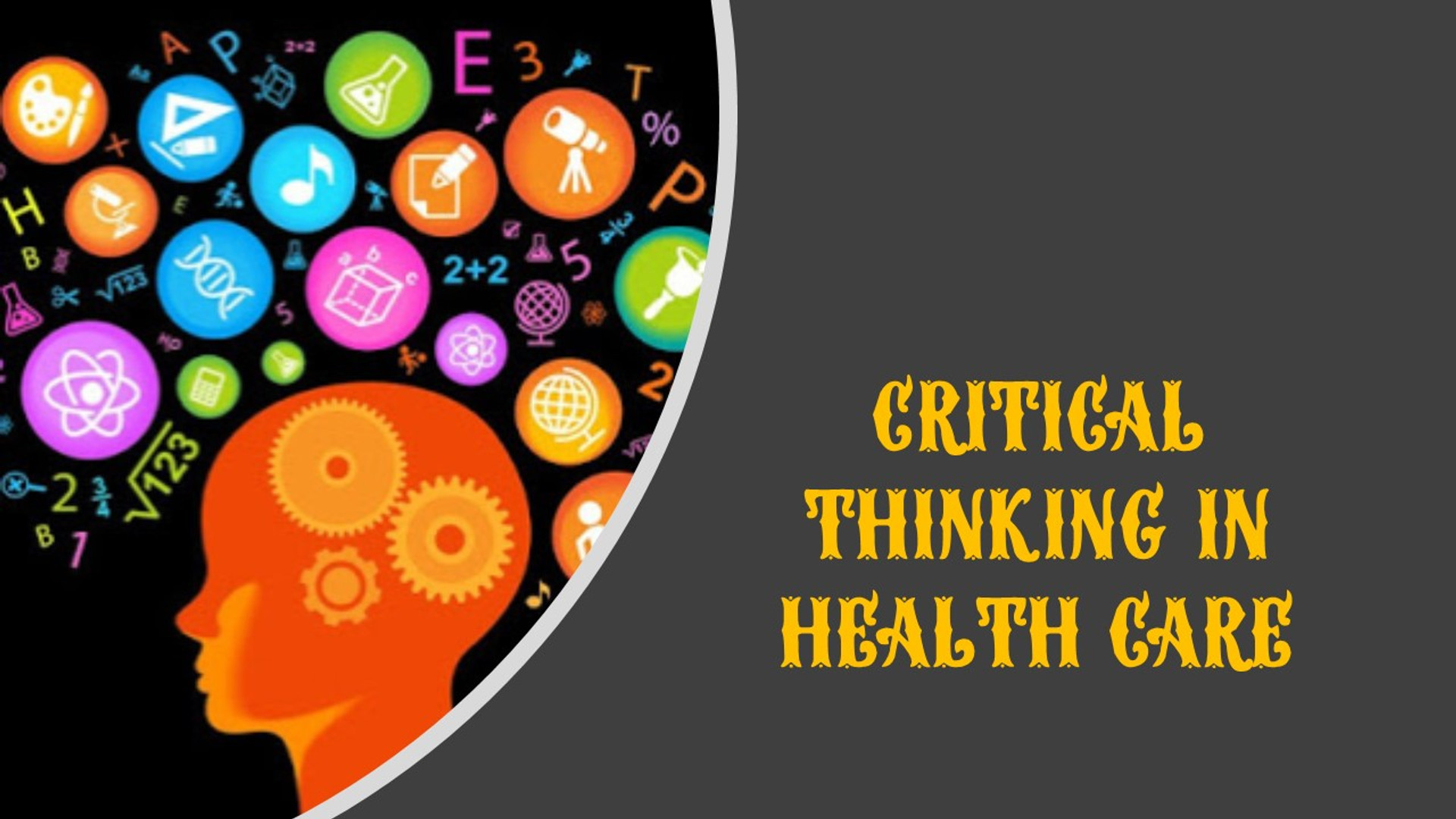 is critical thinking good for health