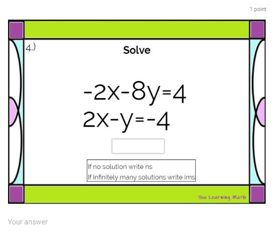 Solving Systems of Linear Equations using Elimination: Google Forms ...