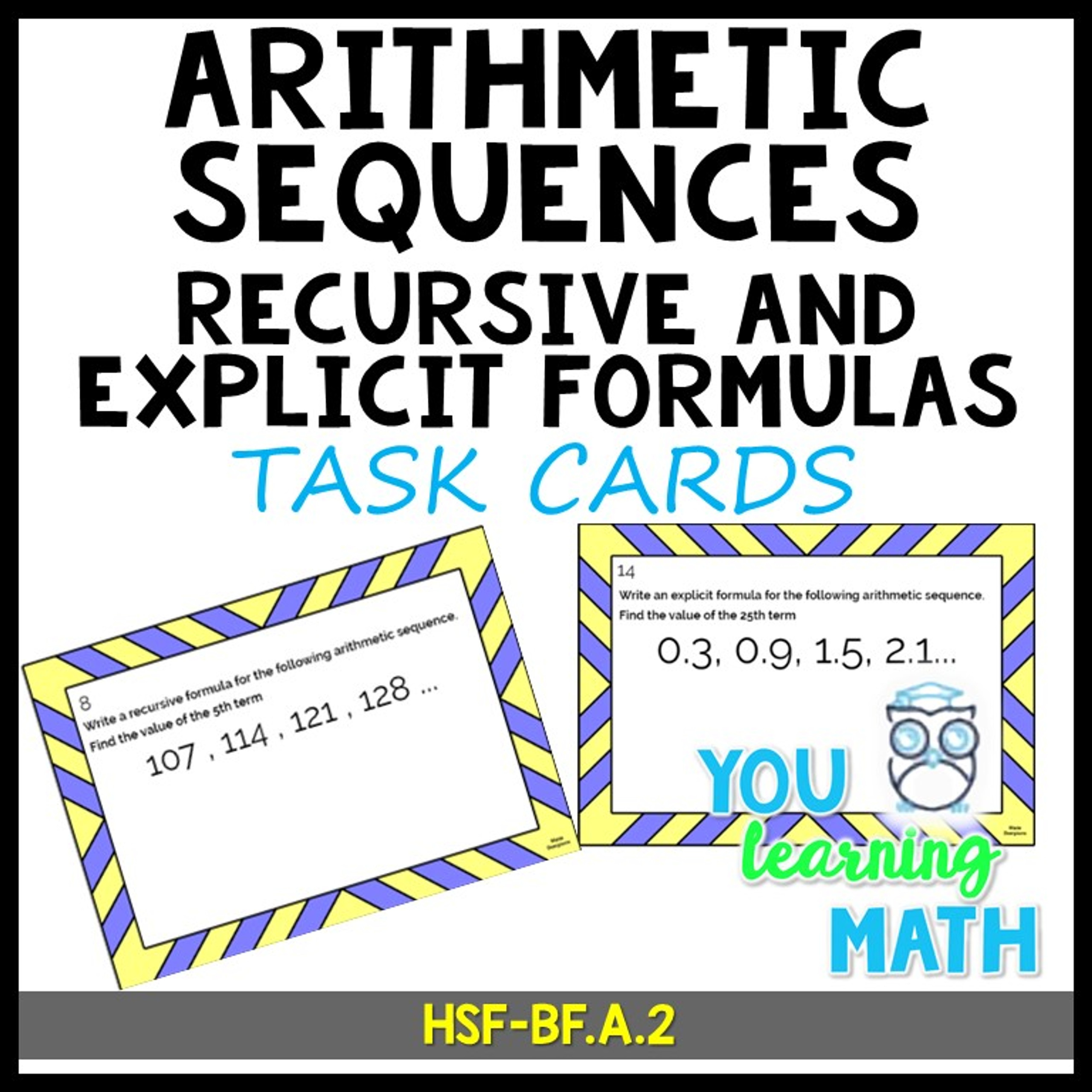 Arithmetic Sequences: Explicit and Recursive Formulas - 20 Task Cards ...