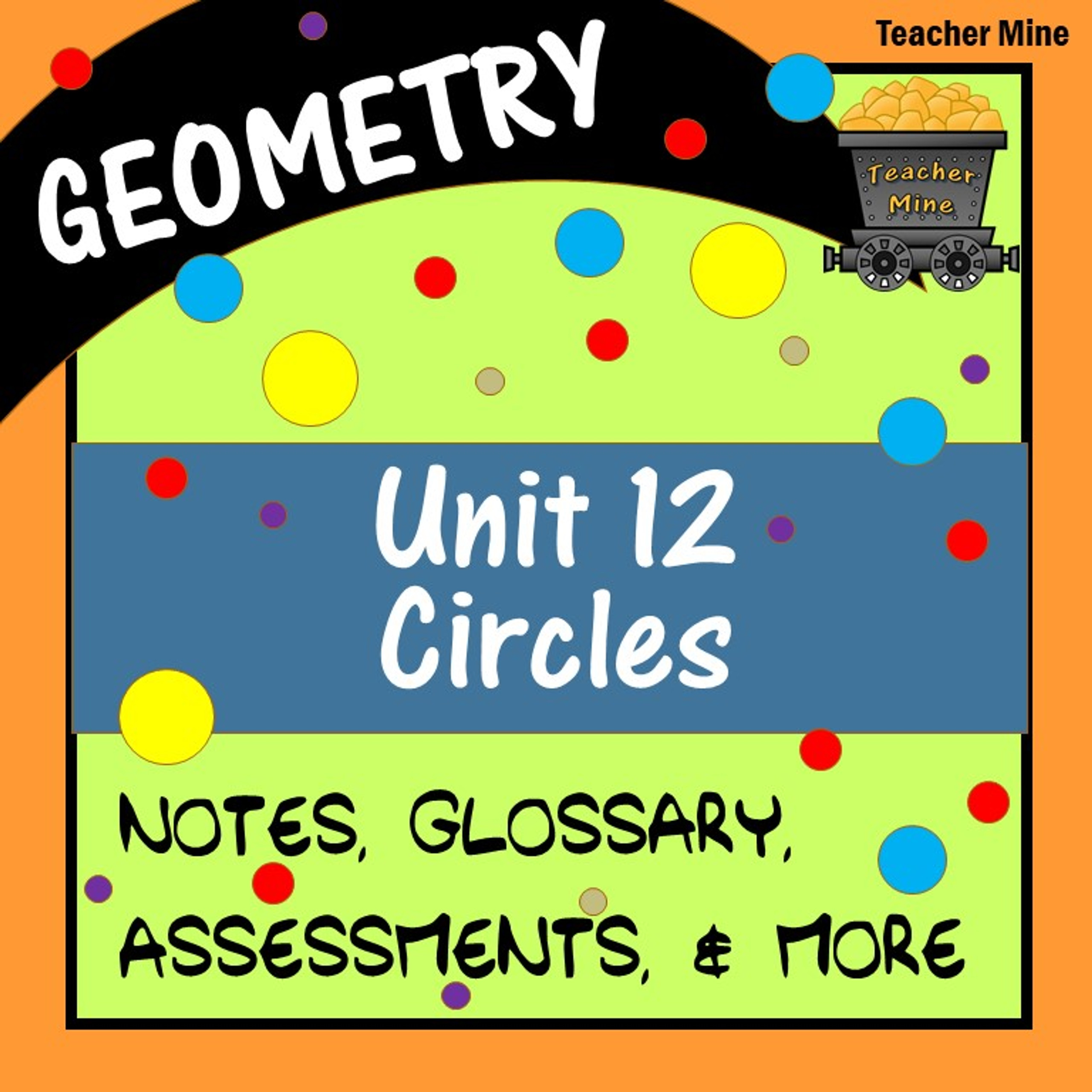 Circles (Geometry Unit 12)