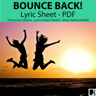'BOUNCE BACK!' (Grades 3-7) ~ Lyric Sheet & Lesson Materials - Amped Up ...