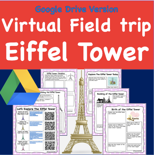 Google Drive Version- Virtual Field Trip to the Eiffel Tower