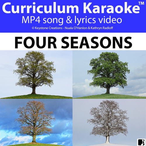  ‘FOUR SEASONS’ (Grades Pre K-3) ~ Curriculum Song Video