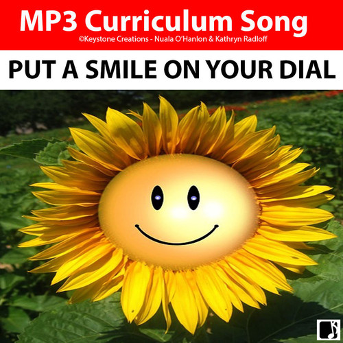 'PUT A SMILE ON YOUR DIAL' (Grades Pre K-3) ~ Curriculum Song MP3 & Lesson Materials