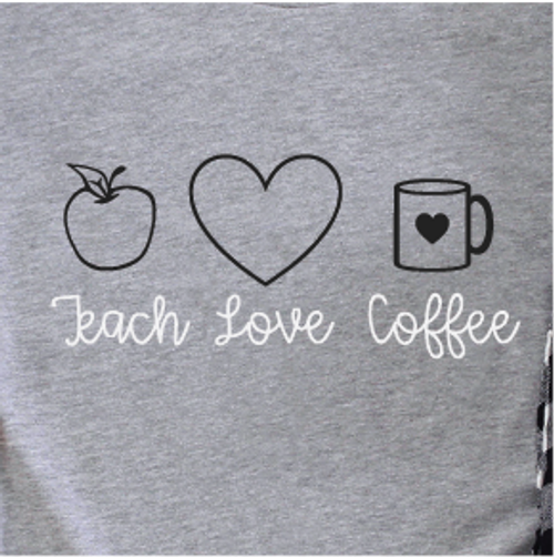 "Teach Love Coffee"
