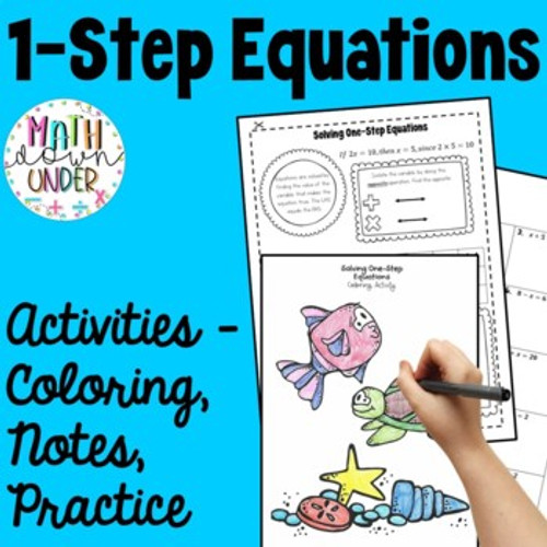Solving One Step Equations Activities - Notes, Coloring, Practice