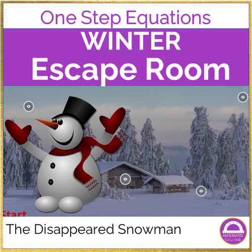Winter Digital Escape Room One Step Equations The Disappeared Snowman