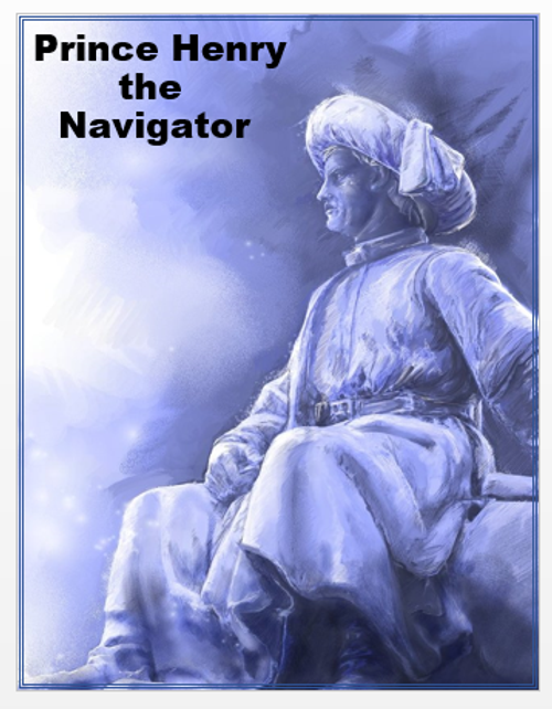 Prince Henry the Navigator + Assessment