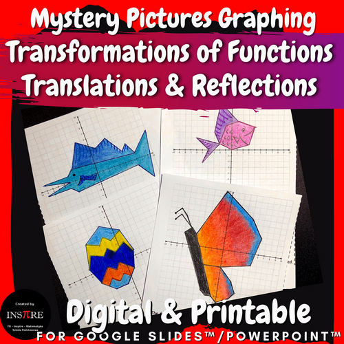 Transformations of Functions Translations Reflections Mystery Pictures Math Art