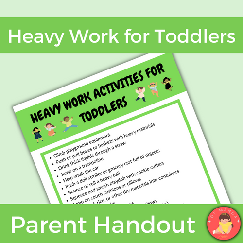 Heavy Work Activities for Toddlers | Occupational Therapy Parent Handout | Early Intervention | Pediatric OT | Sensory Processing | COTA