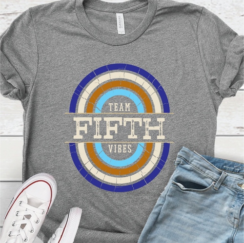 "Team FIFTH Vibes" T-Shirt