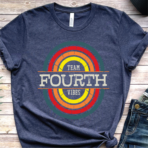 "Team FOURTH Vibes" T- Shirt