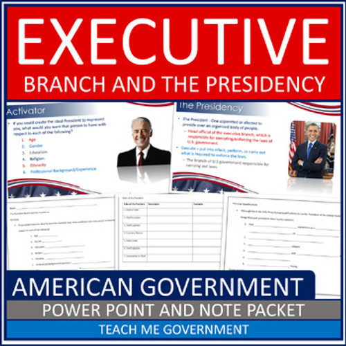 The President & Executive Branch of American Government Powerpoint Note Packet