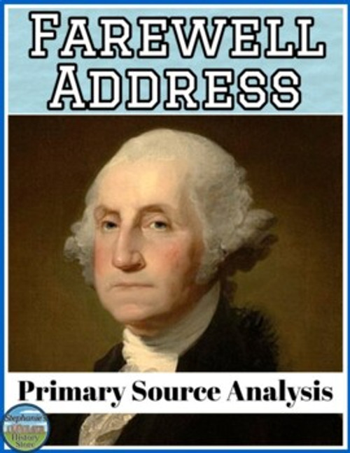 George Washington's Farewell Address Primary Source Analysis