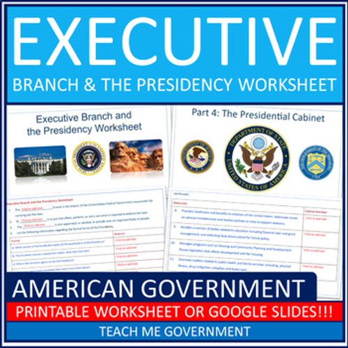 Executive Branch & Presidency American Government Printable Worksheet or Google