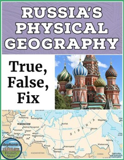 Russia's Physical Geography True False Fix