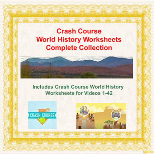 Crash Course World History Complete Video Worksheet Set (for videos 1-42)