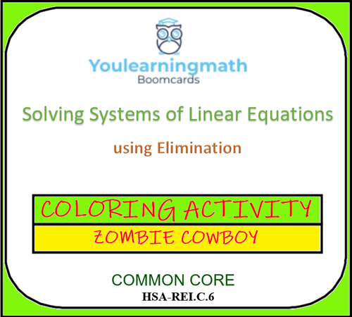 Solving Systems of Linear Equations using Elimination - COLORING ACTIVITY