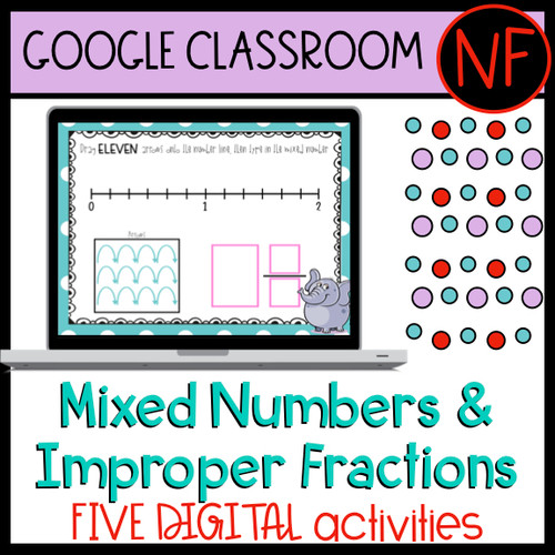 Distance Learning Mixed Numbers and Improper Fractions Digital Review