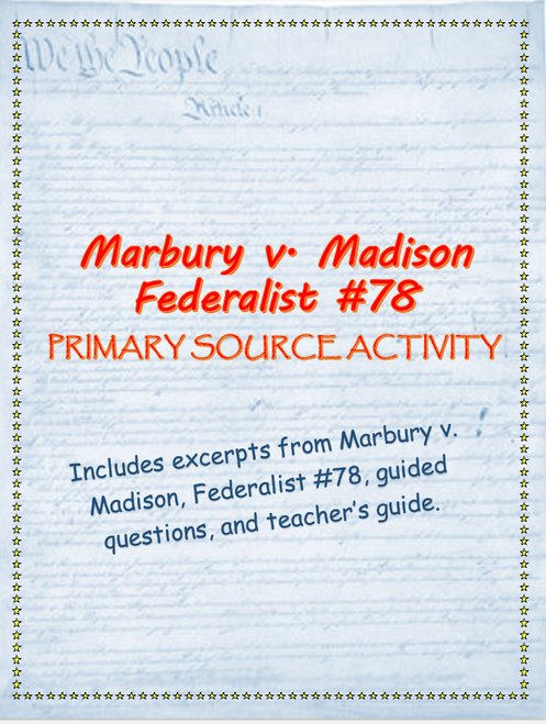 Marbury v. Madison 1803 Article and Writing Assignment ...