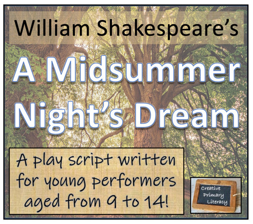 A Midsummer Night's Dream - Play Script for Young Performers