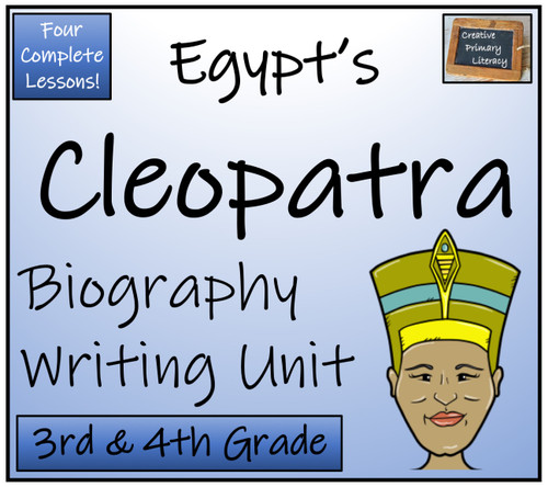 Cleopatra - 3rd & 4th Grade Biography Writing Activity