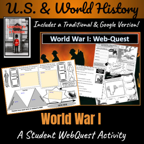 U.S. & World History | World War I | A Student Web-quest | Distance Learning