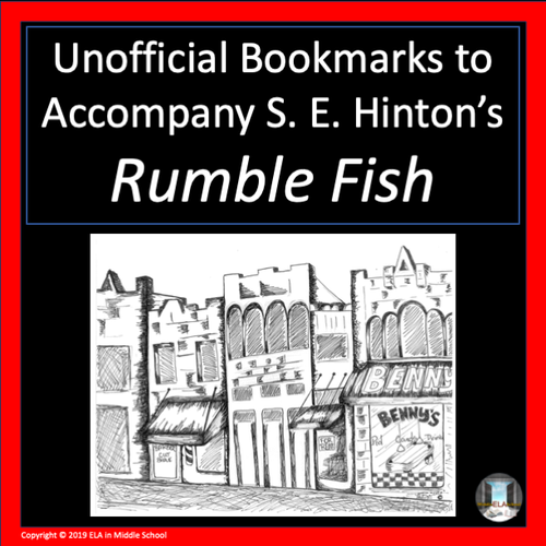 Unofficial Bookmarks to Accompany S. E. Hinton's Rumble Fish