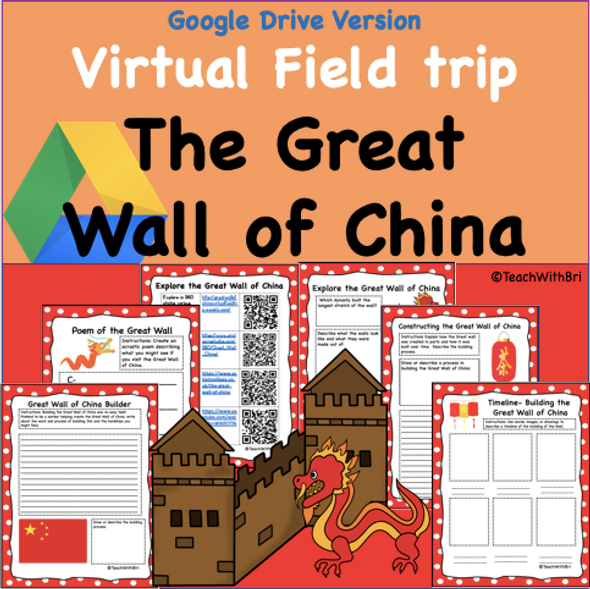 Google Drive Version- Virtual Field Trip to the Great Wall of China