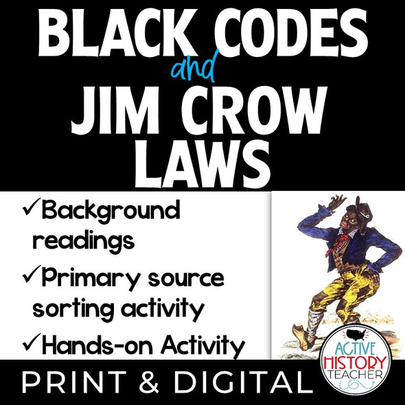 Black Codes and Jim Crow Laws