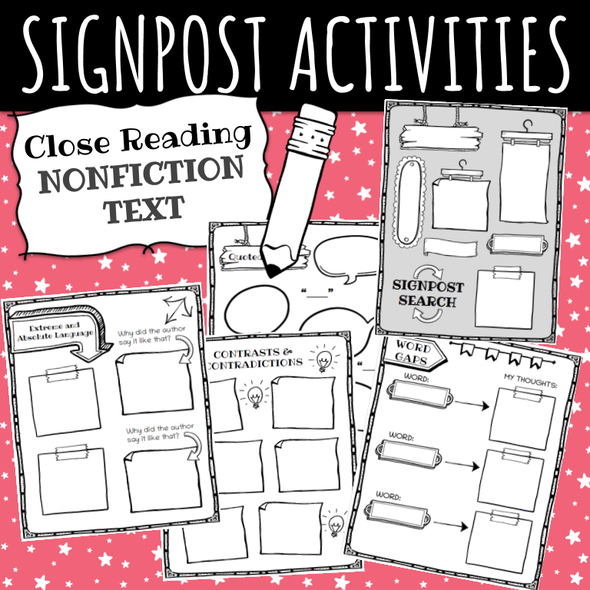 Close Reading Signposts: Materials/Activities for Nonfiction Text