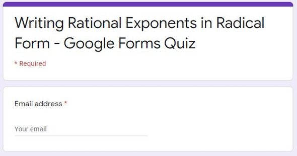 Writing Rational Exponents in Radical Form: Google Forms Quiz - 20 Problems