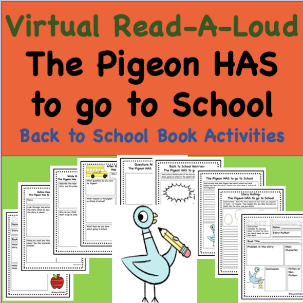 Virtual Read-A-Loud- The Pigeon Has to Go to School -  Student Reading Activities for Beginning of School Year