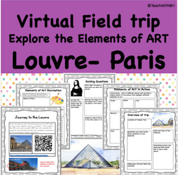 Virtual Field Trip to the Louvre Paris- Explore the Elements of Art