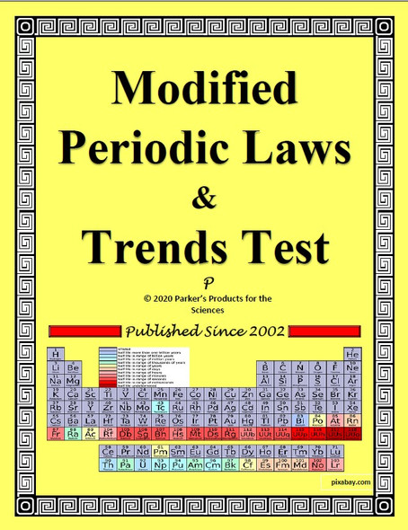 Modified Periodic Laws and Trends Test for Chemistry Modified Periodic Laws and Trends Test for Chemistry