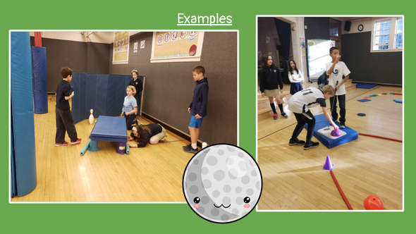 Examples of students creating their own golf hole. 