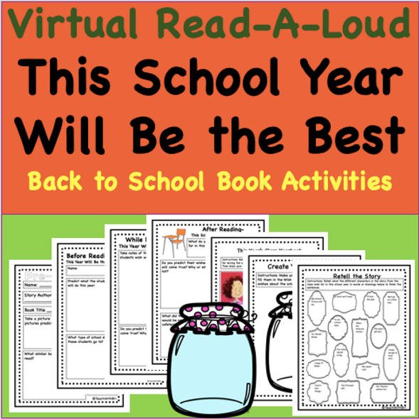 Virtual Read-A-Loud- This School Year Will Be the Best -  Student Reading Activities for Beginning of School Year