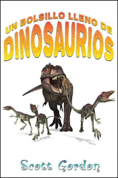 Cover - Un Bolsillo Lleno de Dinosaurios (Spanish Edition)