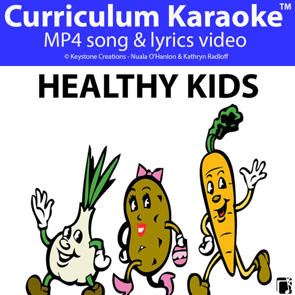 'HEALTHY KIDS' (Grades K-7) ~ Curriculum Song Video