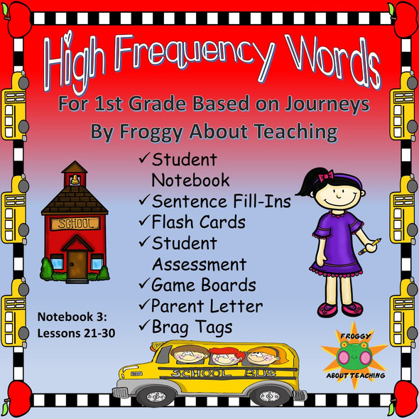 1st g. High Frequency Words: Notebook 3 (Journeys L 21-30)