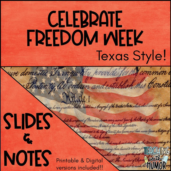 Celebrate Freedom Week Texas Style! - Slides & Notes with BONUS UNIT TEST!