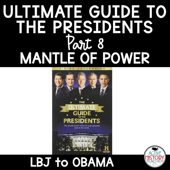 Ultimate Guide to the Presidents Video Worksheet Part 8 Print and Digital